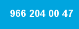 966 204 00 47 966 204 00 47